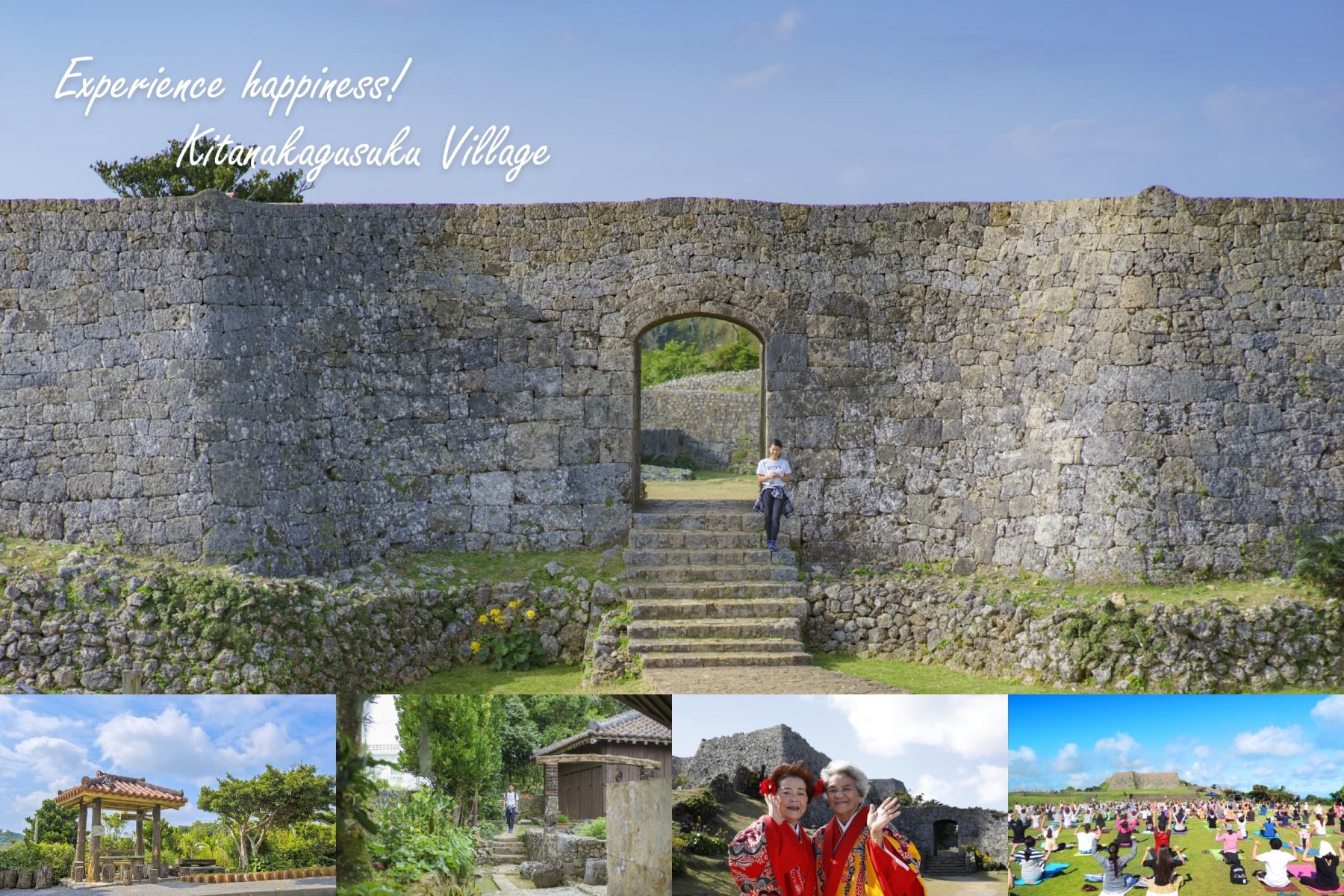 Experience happiness! Kitanakagusuku Village
